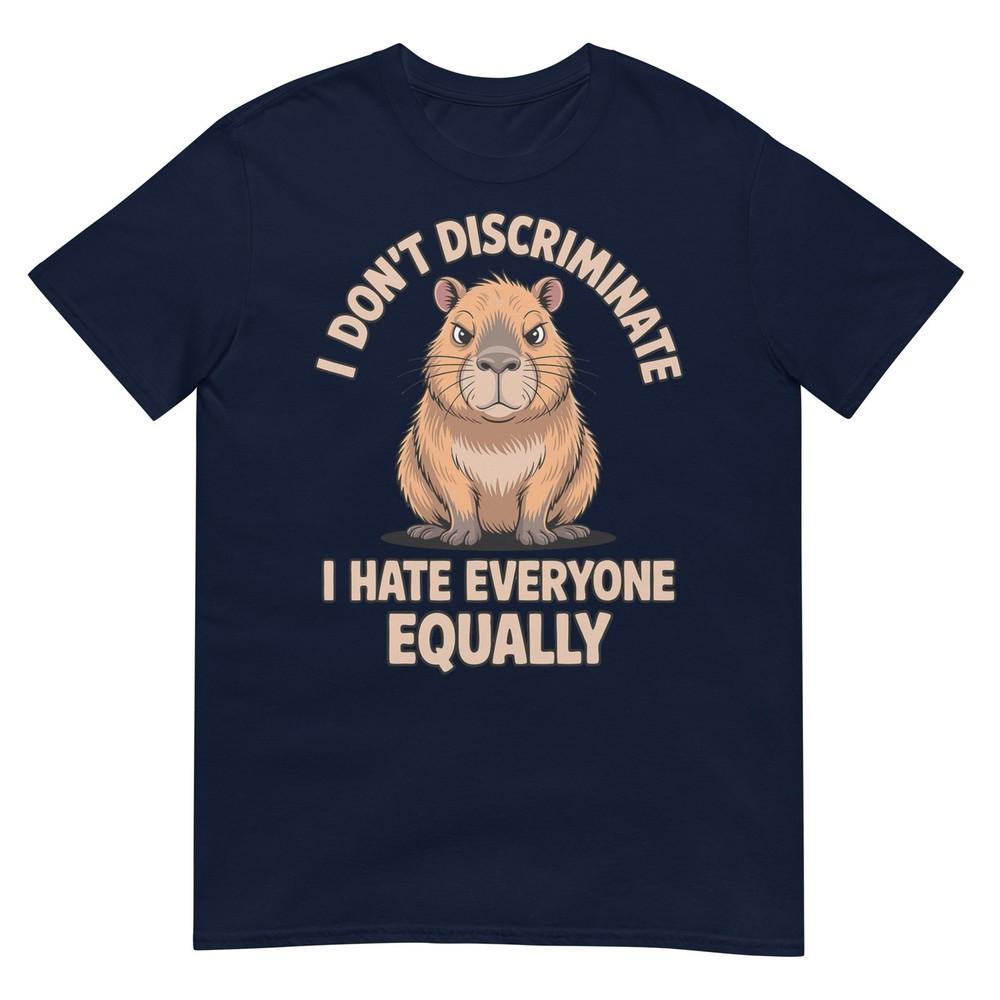 Funny Capybara I Hate Everyone Equally Sarcastic Tshirt S