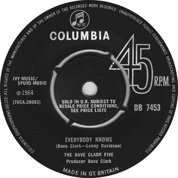 

7inch Record DAVE CLARK FIVE - Everybody Knows DB7453 Columbia 1965 UK Rock Used