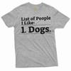 Herren Lustiges Haustier Hundebesitzer T-Shirt Hunde Mama Papa Geschenk T-Shirt Tierliebhaber Geschenk