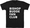 Statement T-Shirt - Bishop Budde Fan Club Bold Design, Unique Gift for Advocates -Comfortable Fit and Durable Print