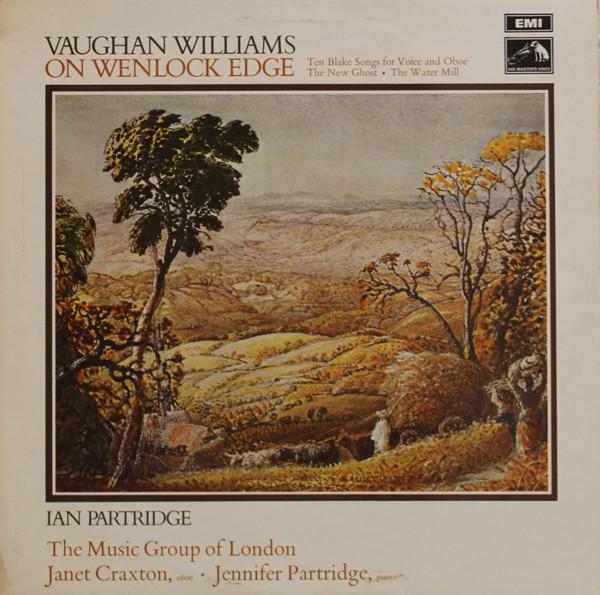 

LP Record IAN PARTRIDGE, THE MUSIC GROUP OF L - Vaughan Williams: On Wenlock Edge HQS1236 EMI 1971 UK Classical Used