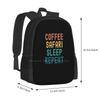 Coffee Safari Sleep Repeat - Funny Safari & Coffee Gift Hot Sale Schoolbag Backpack Fashion Bags Funny Safari Safari Lover Eat