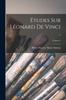 Libro Etudes Sur Leonard De Vinci ..; Volume 2