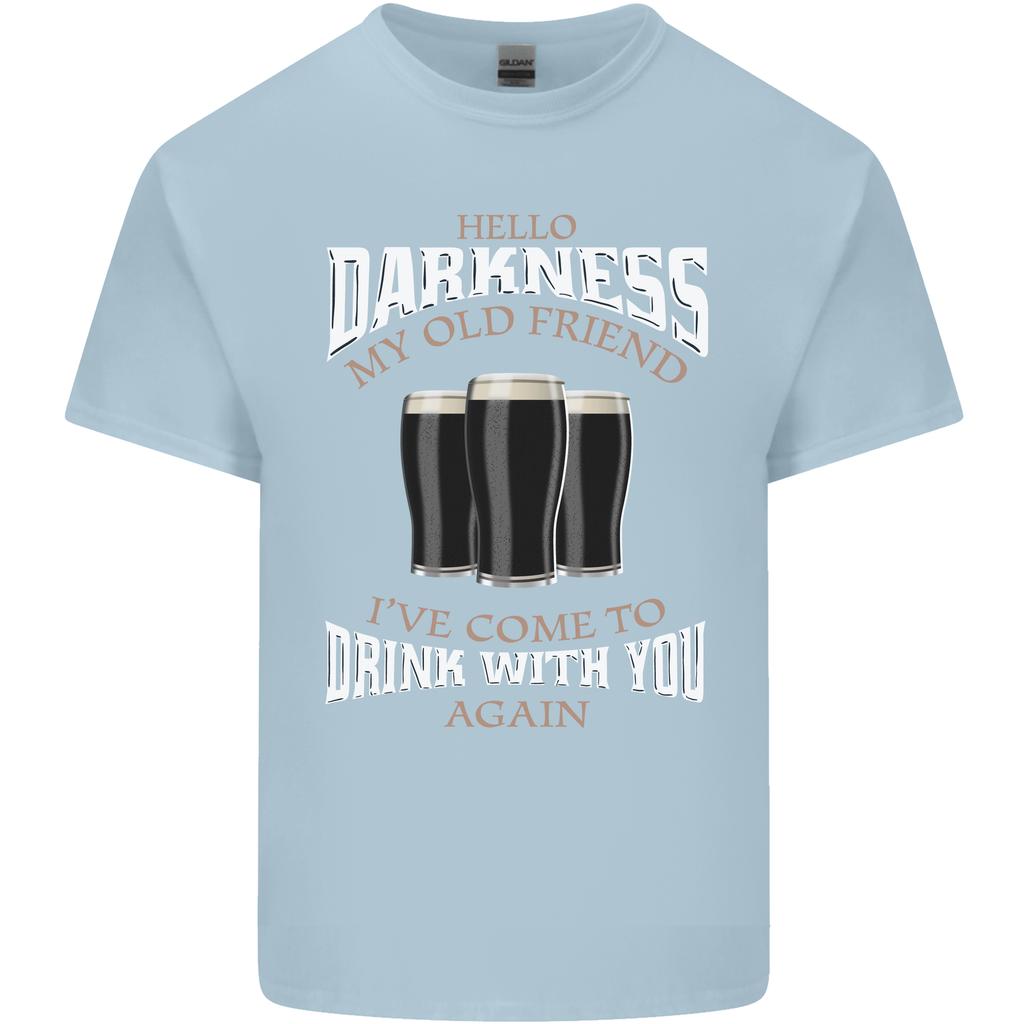 Hello Darkness My Old Friend Funny Guiness Unisexs Light Cotton TShirt