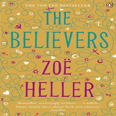 The Believers by Zoe Heller Paperback Book 9780141024677