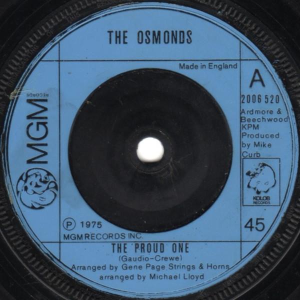 

7inch Record OSMONDS - The Proud One 2006520 MGM Records, Ko 1975 UK Rock Used