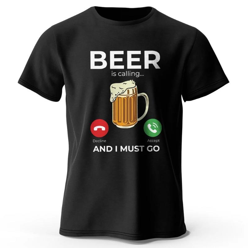 Summer Men's Beer Is Calling I Must Go Printed Men's T-Shirt 100% Cotton Oversized Funny Graphic Tees for Men Summer Tops