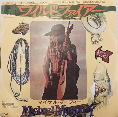 7inch Record MICHAEL MURPHEY  Wildfire  Night Thunder ECPB317 EPIC 1975 Japan Rock Used