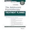 The Adolescent Psychotherapy Treatment Planner: Includes DSM5 Updates