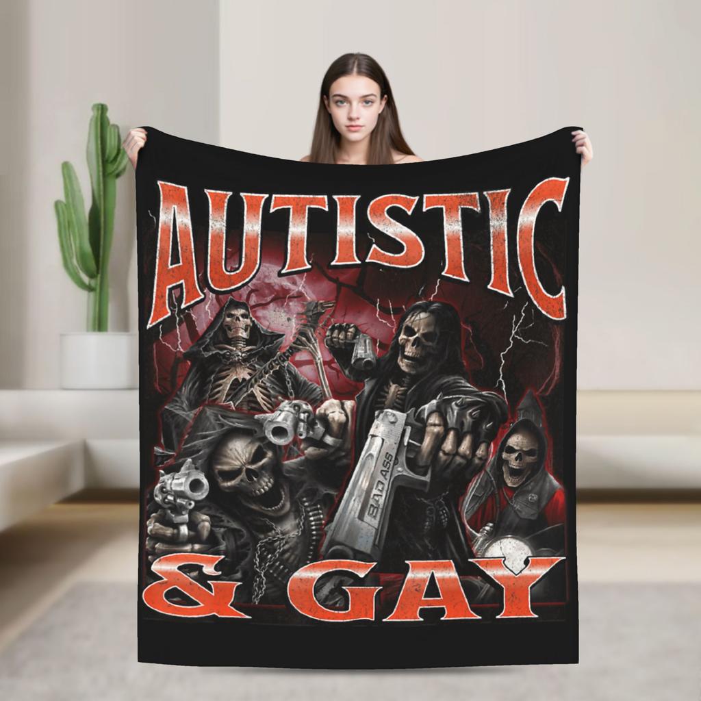 Autism Meme Funny Tism Skeleton Autistic and Gay Humor Plush Blanket Flannel Throw Blanket For Couch Chair Warm Soft Bedspread