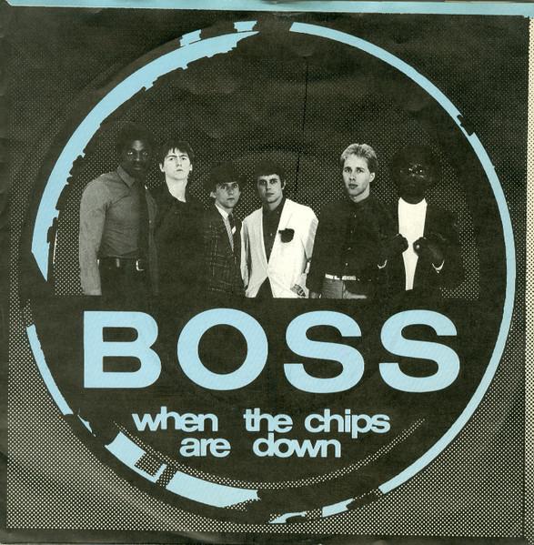 7inch Record BOSS - When The Chips Are Down RAK320 RAK 1980 UK Reggae, Ska & Dub Used