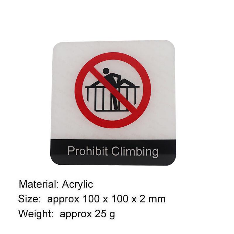 

Acrylic Creative Signage Prohibit Climbing Sign Wall Label Sticker Warning Badge for Walls Railings Towers Factories Schools Parks Residential areas black