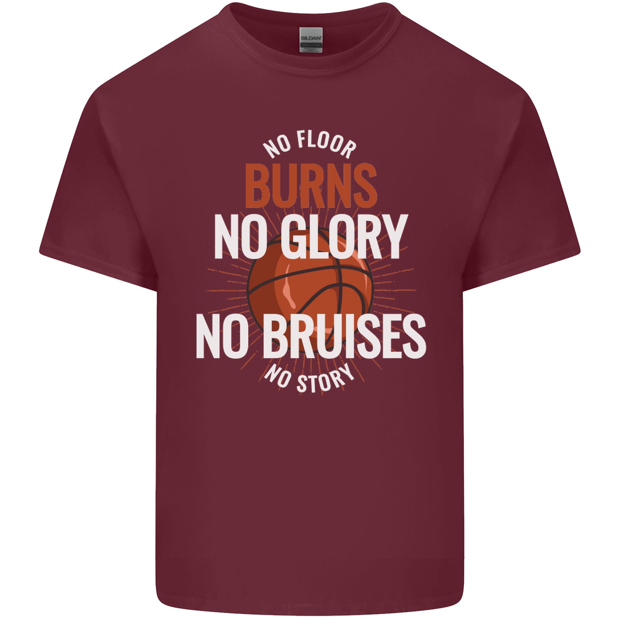 No Floor Burns No Glory Basketball Unisexs Light Cotton TShirt S