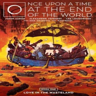 Once Upon a Time At the End of the World Vol. 1 by Jason Aaron Paperback Book 9781684159079