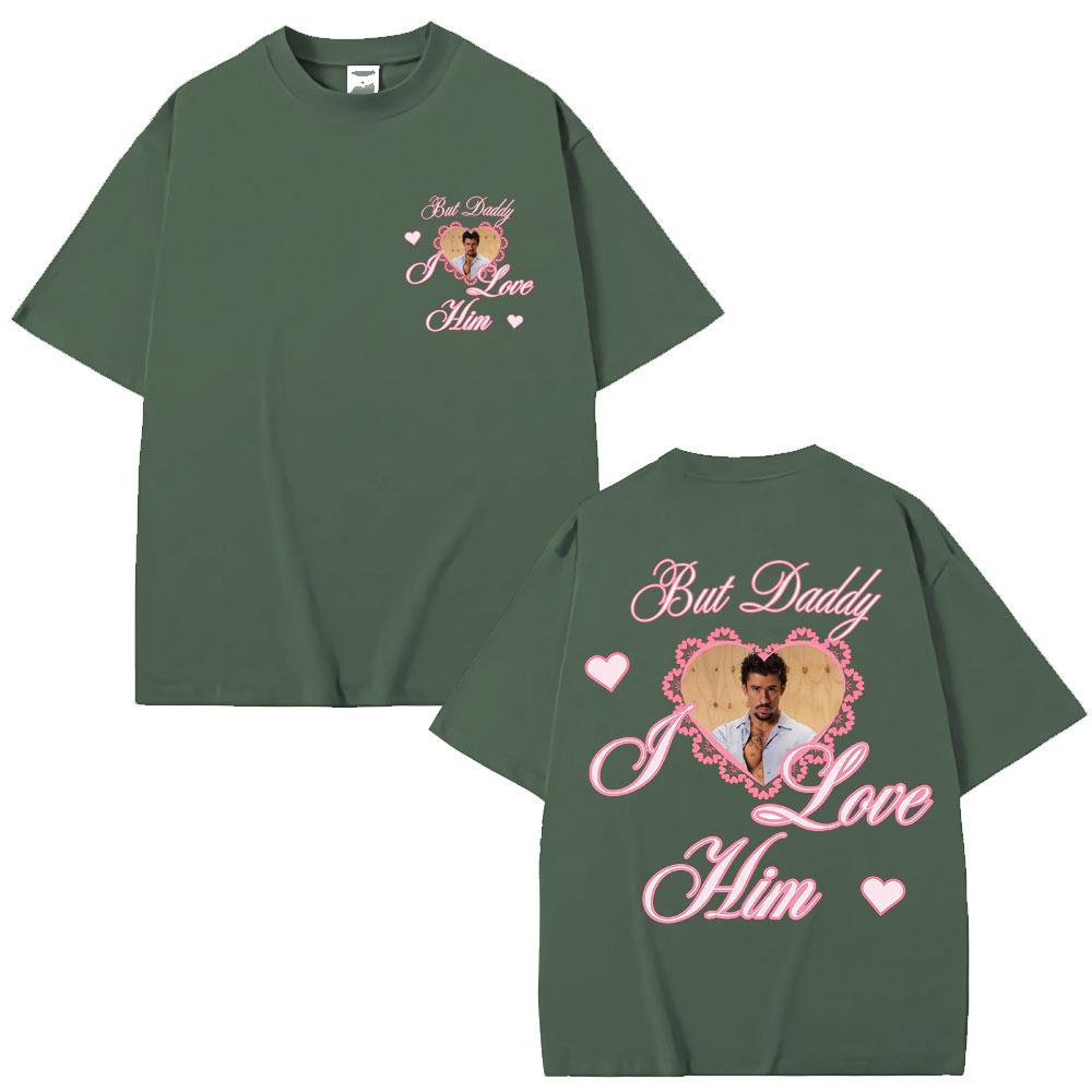Bad Bunny But Daddy I Love Him Graphic T Shirt Fashion Vintage Unisex Women Aesthetic Tshirts Oversized Cotton Y2k Casual T Shirts
