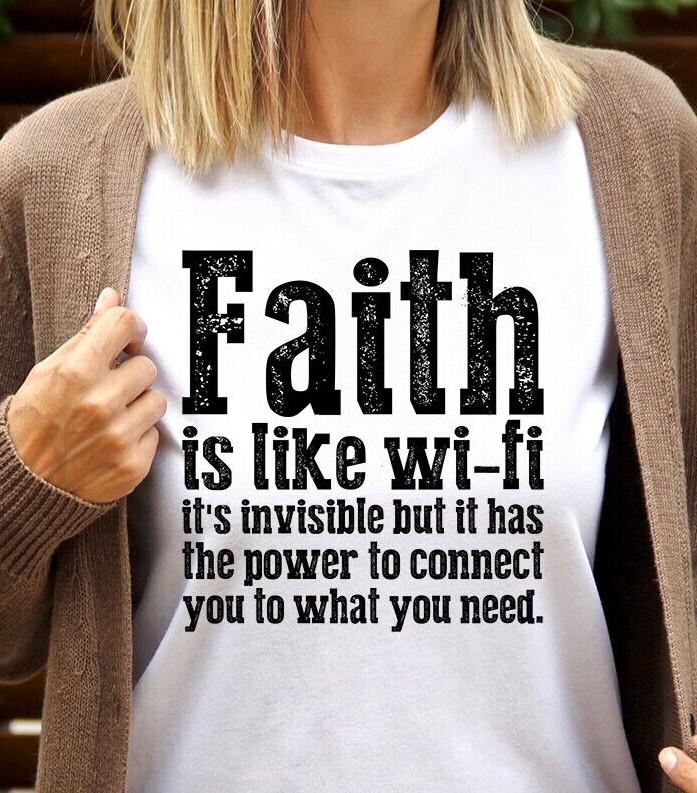 

Faith Is Like WiFi, Inspirational t-shirt, Religious clothing, Christian Shirt, L