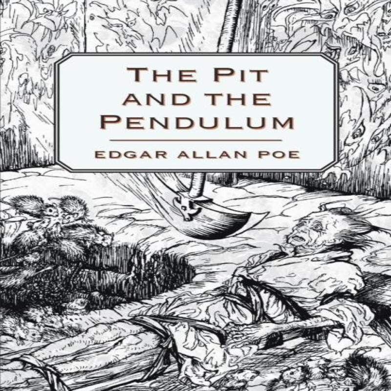 The Pit and the Pendulum by Edgar Allan Poe Paperback Book 9781447465898