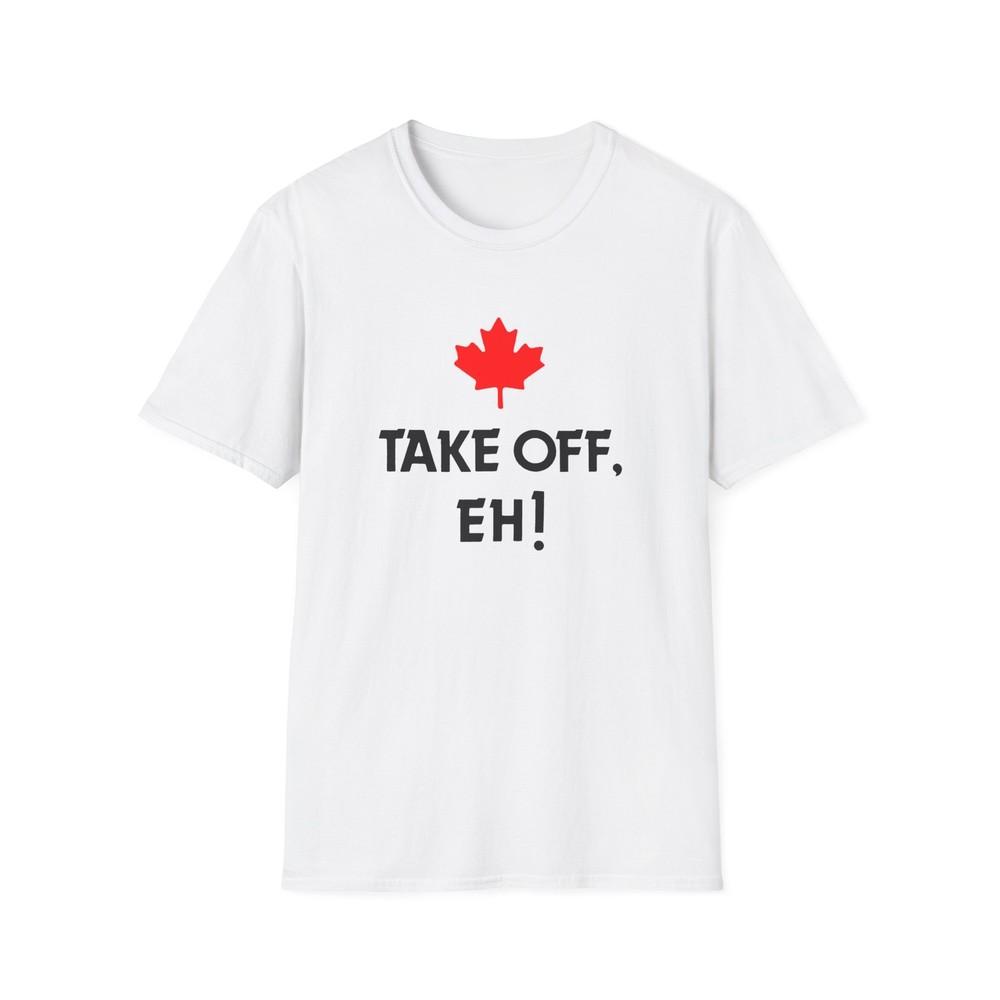 

take off, eh! canadian humour tshirt 2XL