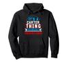 It's A CARTER Thing You Wouldn't Understand T-shirt CARTER Hoodie