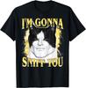 I'm Gonna Sniff You Meme Cat Lover Men Women T-Shirt