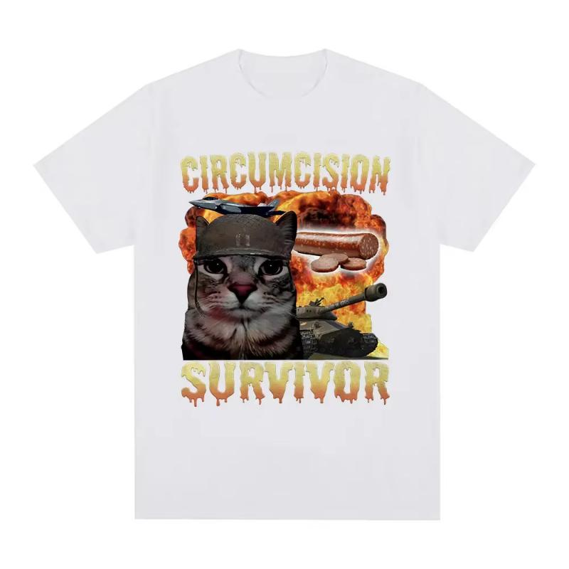 

Circumcision Survivor Funny Cat Meme T-shirt Men Women Retro T-shirt Casual Cotton Short Sleeve Summer T-shirt Street Wear 4XL