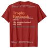 Trophy That Husband Definition Funny Anniversary T Shirts Cotton Gifts Mens Clothing Fashion Casual Loose Oversized T Shirt