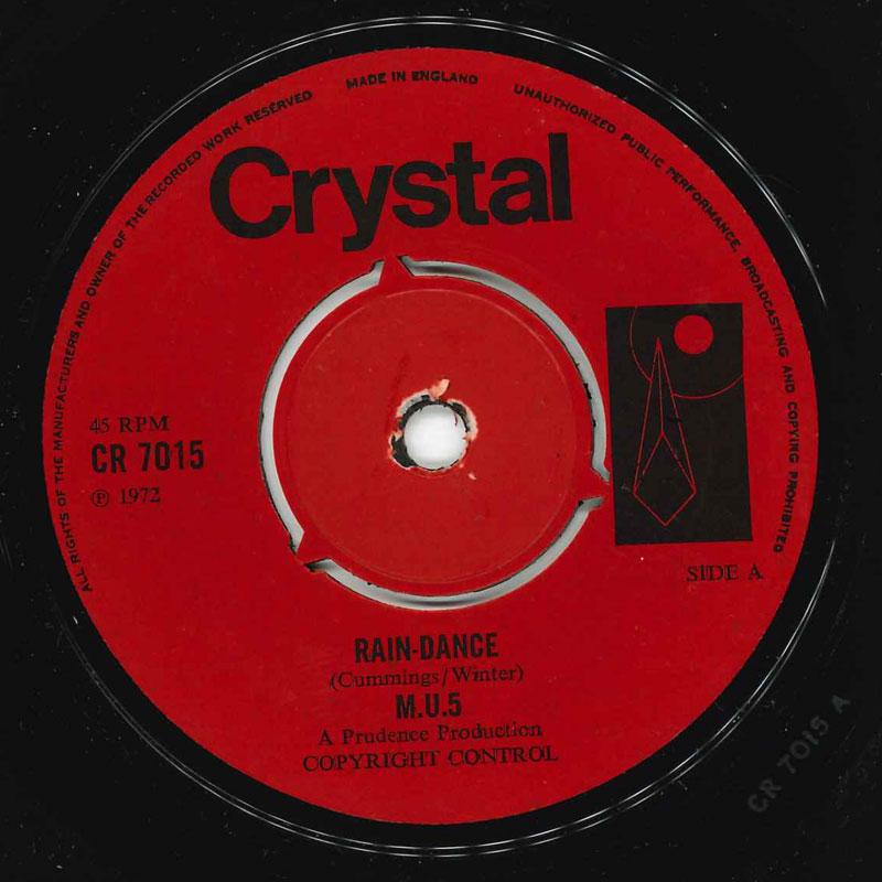 

7inch Record M.U.5 - Rain-Dance CR7015 Crystal 1972 UK Rock Used