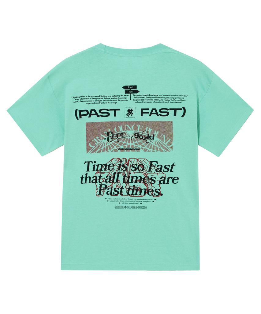 GRAM OUNCE POUND Past Fast Tee_Green