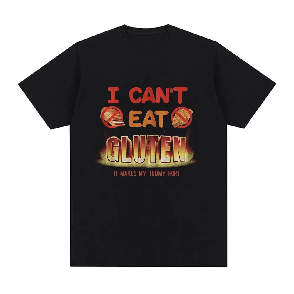 

I Can t Eat Gluten It Makes My Tummy Hurt Meme T-shirts Intolerance Men Women Cotton Casual O-Neck Oversized T-shirts Streetwear 5XL різнокольоровий