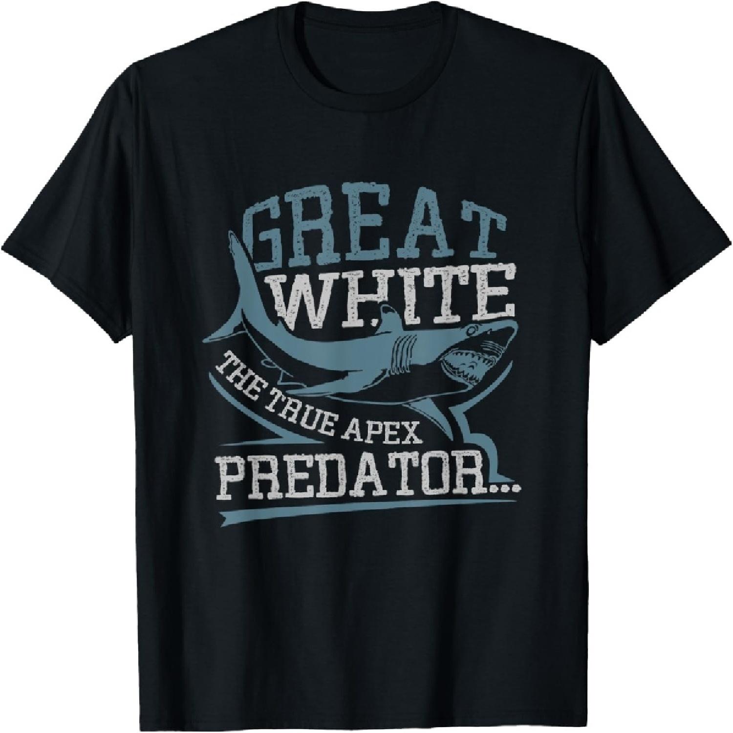 

Great White The True Apex Predator shark lover, sharks fan T-Shirt XXXXXL різнокольоровий