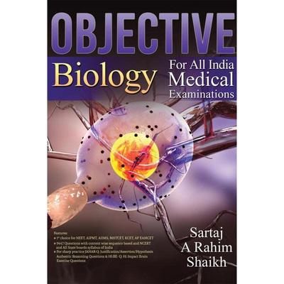 Objective Biology : For All India Medical Examinations