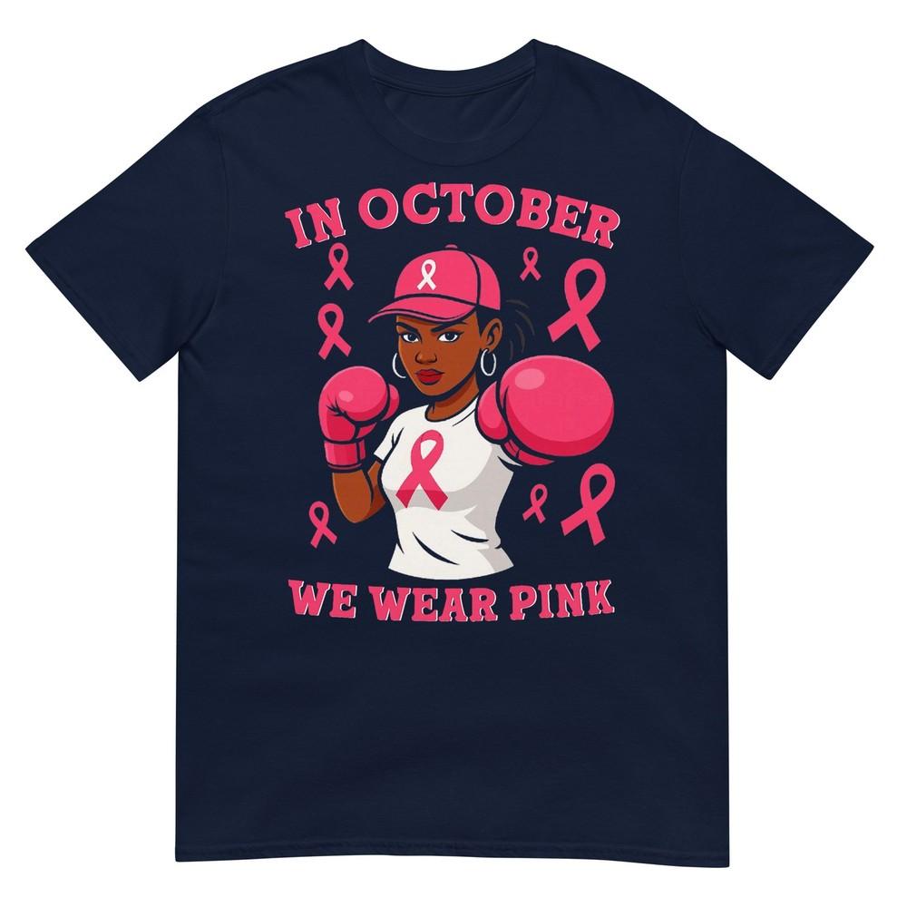 Black African American In October We Wear Pink Breast Cancer TShirt S