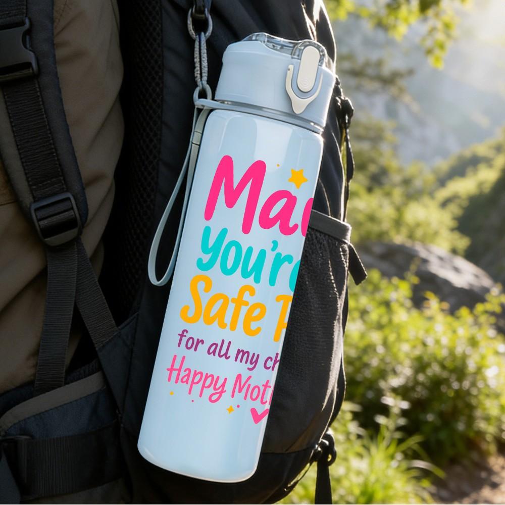 1PC Mama You Are My Safe Place Pattern 750ml Color Plastic Sports Water Bottle Leakproof Flip Straw Lid Suitable for Sports Office Home Use