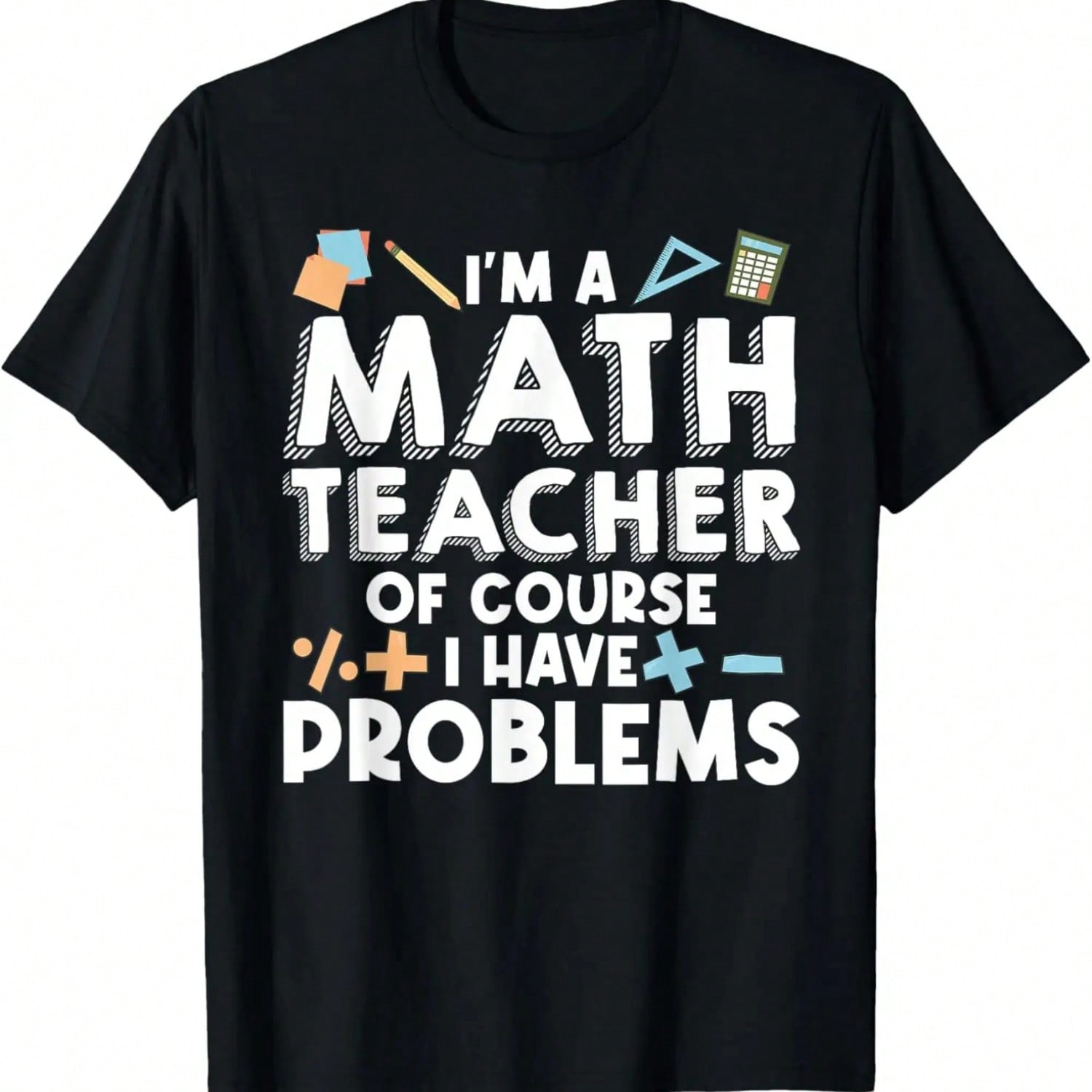 Math Teacher Art Statistics Algebra Mathematics T-Shirt S