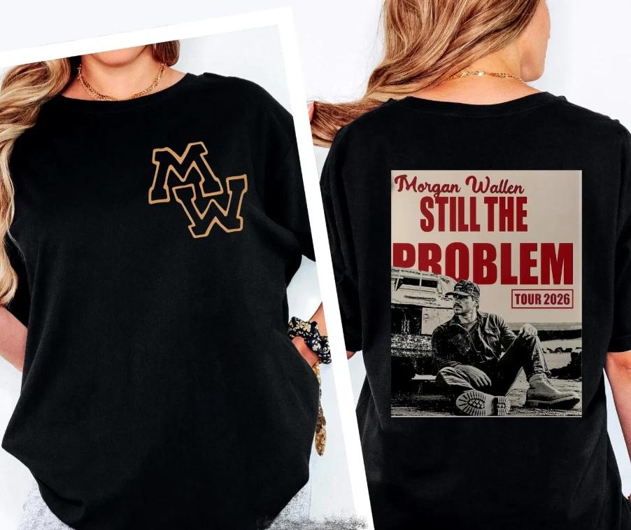 Morgan Wallen Tour Shirt 2026 Still The Problem Back Print Tee L