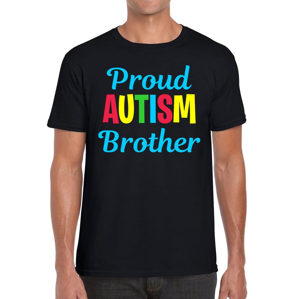 Proud Autism Brother Autism Awareness Unisex Mens T Shirt Womens Tops Tees XL