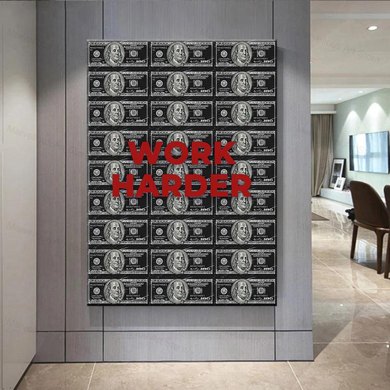 Hart arbeiten Geld Kunst Motivationszitate Leinwandmalerei Moderne Poster Drucke Wandkunst Bilder für Büro Flur Heimdekor