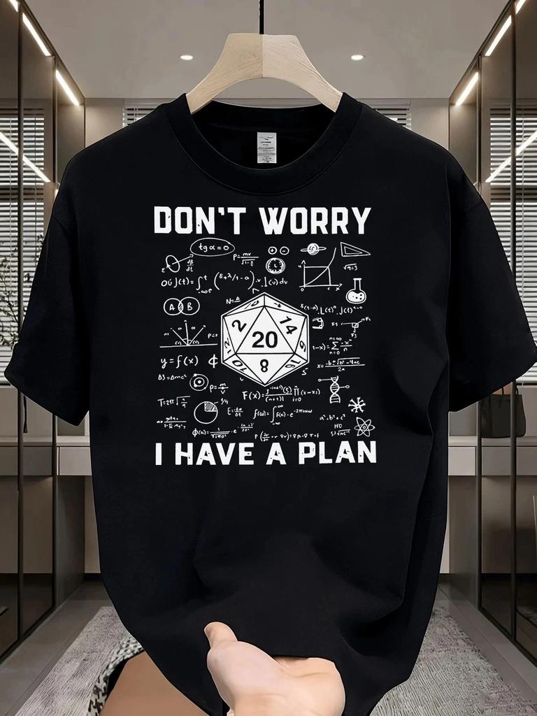 Don't Worry I Have a Plan Funny Nerd Dice Math Graphic T-Shirt Geek Tee