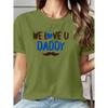 Women's Short Sleeve T Shirt Heartfelt Dad Theme Print Round Neck T-Shirt Machine Washable and Skin-Friendly Soft Breathable suitable for