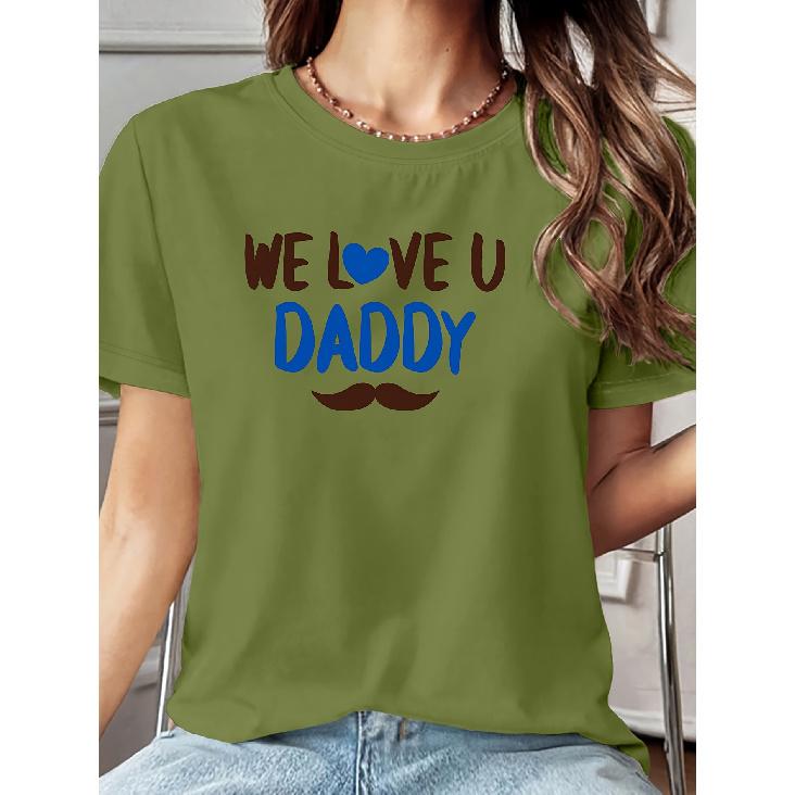 Women's Short Sleeve T Shirt Heartfelt Dad Theme Print Round Neck T-Shirt Machine Washable and Skin-Friendly Soft Breathable suitable for