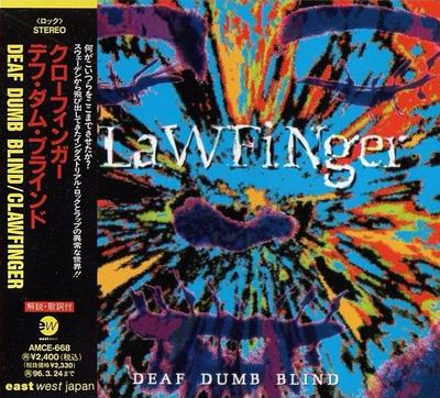 CD CLAWFINGER  Deaf Dumb Blind AMCE668 EAST WEST 1994 Japan ObiRock Used