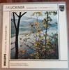LP Record ANTON BRUCKNER  VOLKMAR ANDREAE    First Symphony In C Minor GL5845 Philips Netherland Classical Used