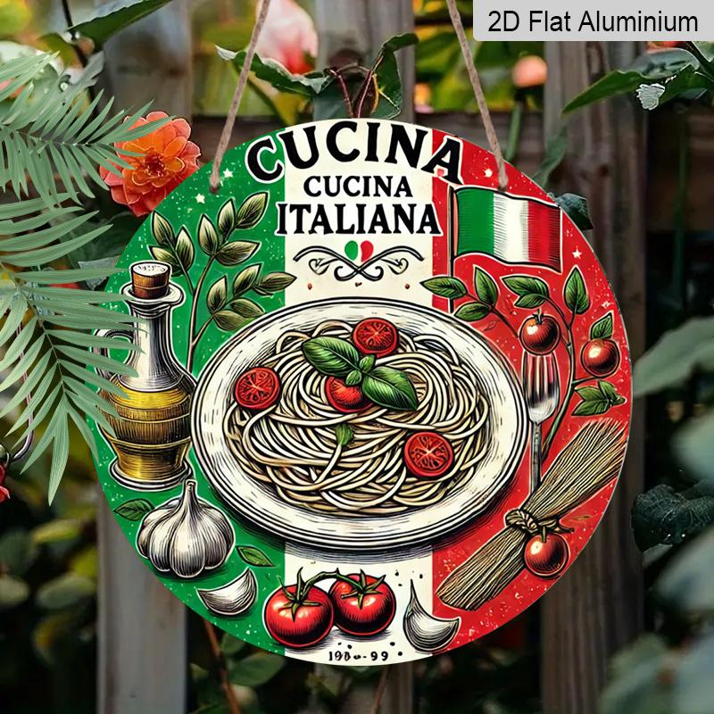 2D Flat 1pc, 8x8 in, Italian Cuisine Round Aluminum Metal Sign, Personalized Gift, Artistic Wall Decor, Waterproof Rust-Resistant, Aluminum Material