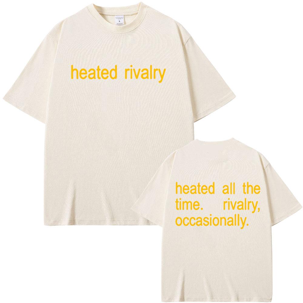 Heated Rivalry Heated All The Time Graphic Tshirt Unisex Women Clothing Fashion Casual Short Sleeve Tees Male Cotton T Shirts