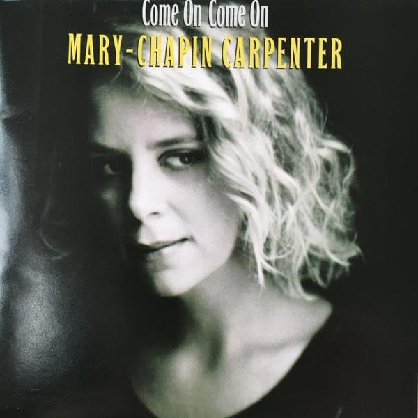 

CD MARY-CHAPIN CARPENTER - Come On Come On SRCS6520PROMO Sony Records Japan Obi Rock