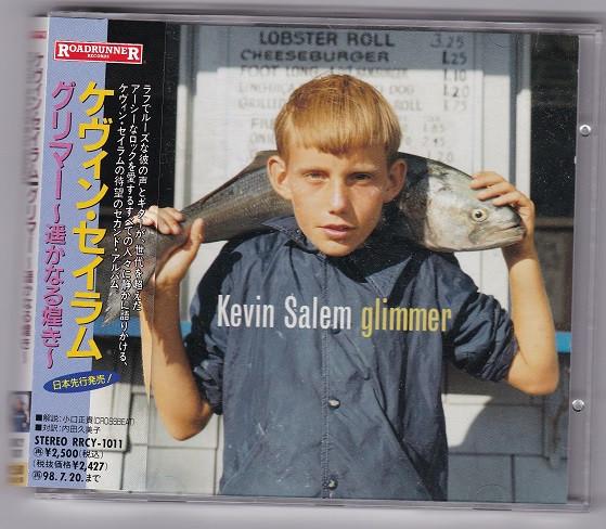 

CD KEVIN SALEM - Glimmer RRCY1011 Roadrunner Reco 1996 Japan ObiRock Used
