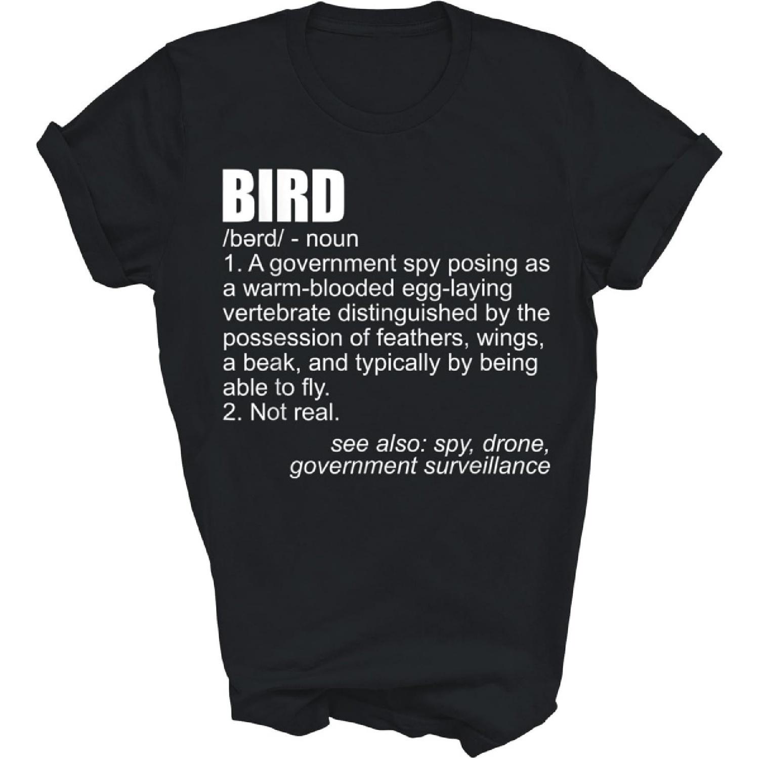 Capman Bird Definition Conspiracy Theory Birds are Not Real Unisex Shirt Gift Women Men T-Shirt (Black;4XL) XXXXXL разноцветный