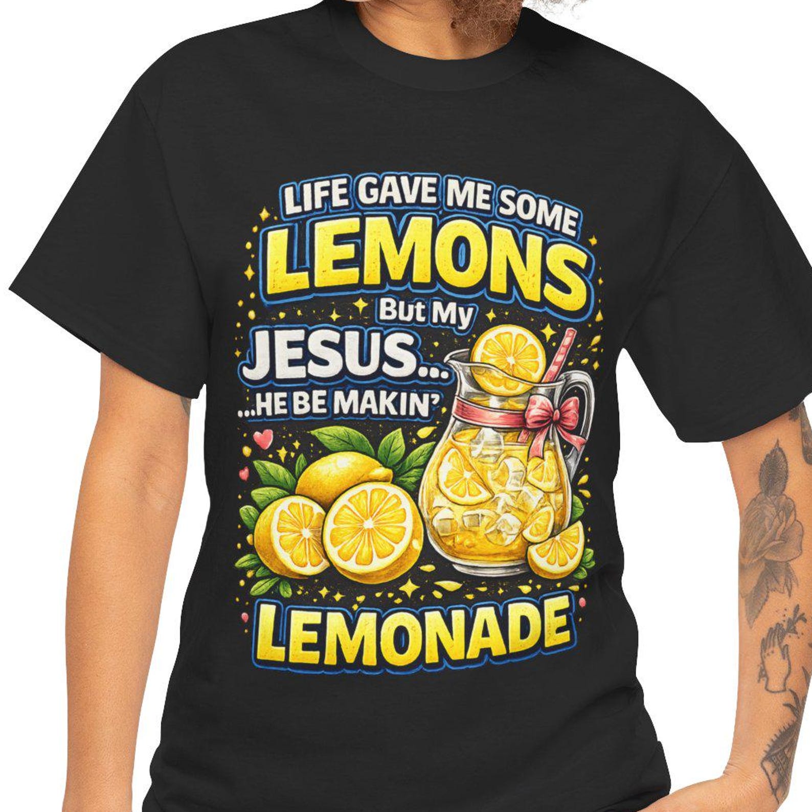 Life Gave Me Some Lemons T-Shirt | Jesus He Be Makin Lemonade Shirt L