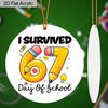 2D Flat "I Survived 67 Days of School" 67 Acrylic Decorative Sign, Pencil Loop Attachment Design, Suitable for Wall Decoration, Porch, Room, Villa, Ac