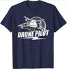 Drone Pilot Funny Quadcopter RC Flying Drones Gift Idea design 100 cotton Oneck short sleeve casual printed mens Tshirt
